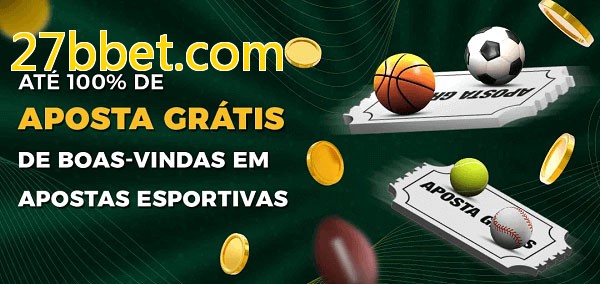 27bbet.combet Ate 100% de Aposta Gratis